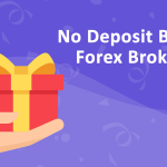 Top Forex Brokers with No Deposit Bonuses