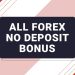 How do I get popular Forex no deposit bonuses