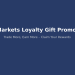 MHMarkets Loyalty Gift Promotion