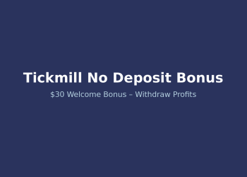 Tickmill No Deposit Bonus