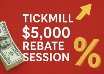 Tickmill $5,000 Rebate Session