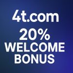 4t.com 20% Welcome Bonus