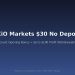 FiXiO Markets $30 No Deposit