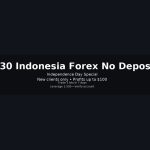 Indonesia $30 Valetax Forex No Deposit Bonus Instantly