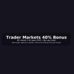 Trader Markets 40% Bonus