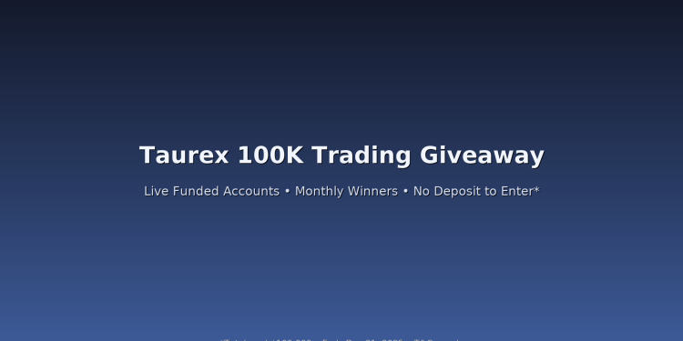 Taurex 100K Trading Giveaway