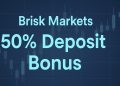 Brisk Markets 50% Deposit Bonus