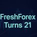 FreshForex Turns 21