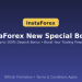 InstaForex New Special Bonus