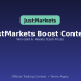 JustMarkets Boost Contest