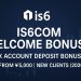 is6com Welcome Bonus