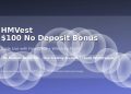 HMVest $100 No Deposit Bonus