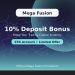 Mega Fusion 10% Deposit Bonus