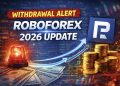 RoboForex Withdrawal Verification Update 2026