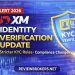 XM Identity Verification Update 2026